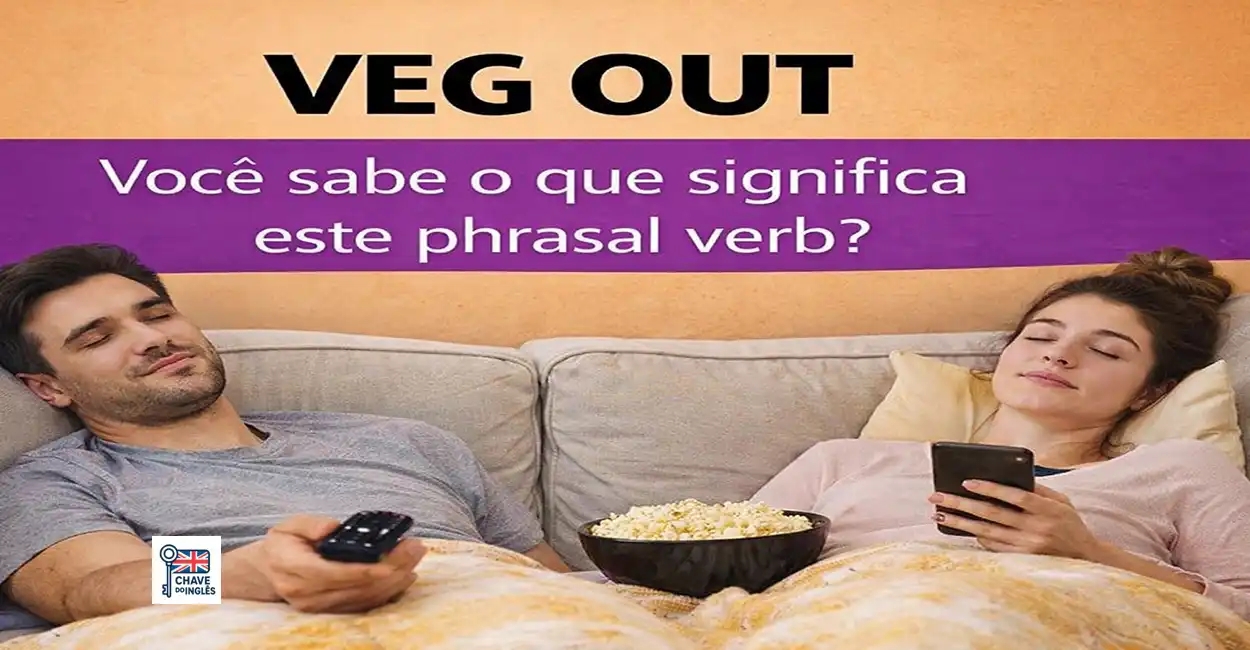 Pessoa relaxando no sofá com controle remoto, representando o phrasal verb veg out